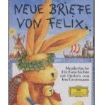 Neue Briefe von Felix - MC