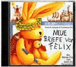 Neue Briefe von Felix -CD