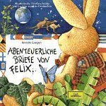 Abenteuerliche Briefe von Felix -CD