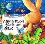 Abenteuerliche Briefe von Felix -MC