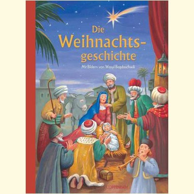 Coppenrath Die Weihnachtsgeschichte Coppenrath Die Weihnachtsgeschichte