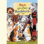 Coppenrath - Mein gro�es Hundebuch