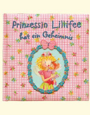 Coppenrath_3522.jpg Prinzessin Lillifee hat ein Geheimnis