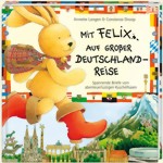 Mit Felix auf gro�er Deutschlandreise