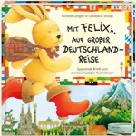 Mit Felix auf gro�er Deutschlandreise