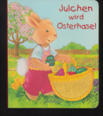 Coppenrath Julchen wird Osterhase