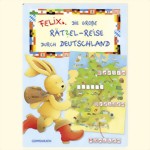 Felix - Die große Rätsel-Reise durch Deutschland Felix - Die große Rätsel-Reise durch Deutschland